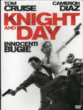 KNIGHT AND DAY - Innocenti...