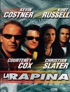 LA RAPINA