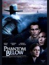 PHANTOM BELOW - Sottomarino fantasma