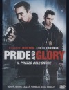 PRIDE AND GLORY - Il prezzo dell'onore