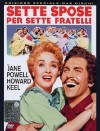 SETTE SPOSE PER SETTE FRATELLI - (Ed. Speciale 2 dischi)