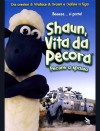 SHAUN VITA DA PECORA - Pecore a spasso (Vol. 3)
