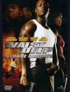 WAIST DEEP - Strade dannate