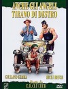 ANCHE GLI ANGELI TIRANO DI DESTRO