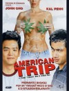 AMERICAN TRIP - Il primo "viaggio" non si scorda mai
