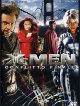 X-MEN - CONFLITTO FINALE