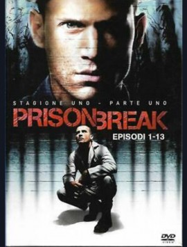 PRISON BREAK - STAGIONE 1