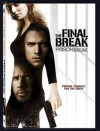 PRISON BREAK - The final break