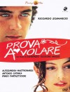PROVA A VOLARE