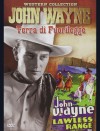 TERRA DI FUORILEGGE  (John Wayne Collection)